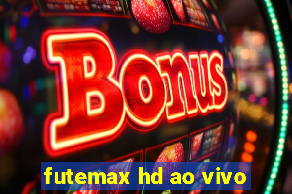 futemax hd ao vivo